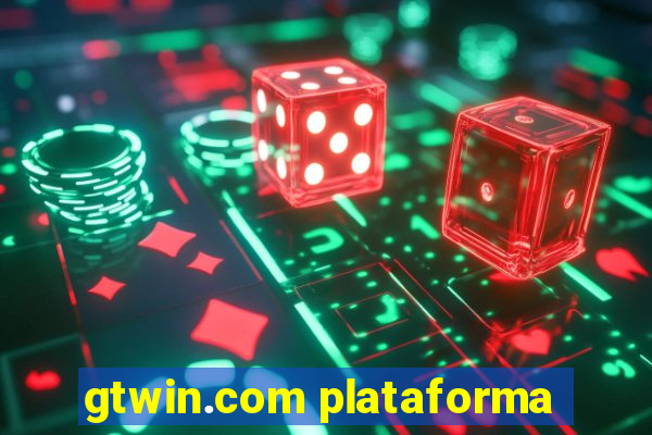 gtwin.com plataforma